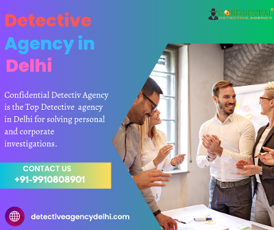 Detective agency in Delhi